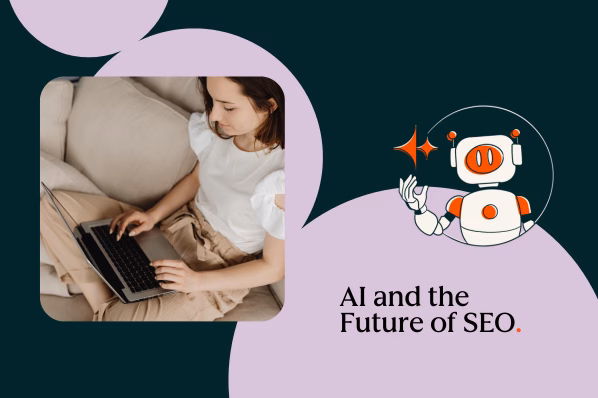 AI and SEO: What AI means for the future of SEO [Expert Tips & Interview]